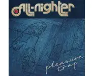 PLEASURE TRAP - ALL nighter