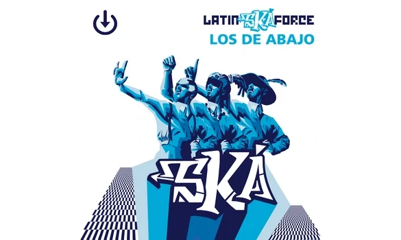 Los de Abajo - Latin Ska Force