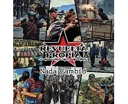 Revuelta Propia - Nada Cambio