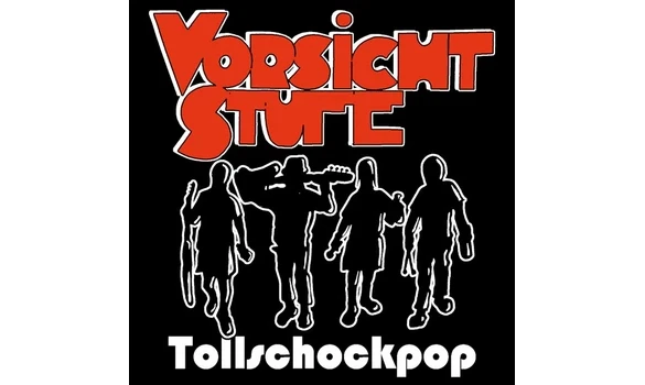 Vorsicht Stufe – Tollschockpop