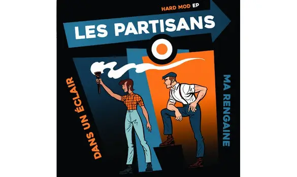 LES PARTISANS - Hard mod ep