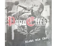 Pogo Effekt – Nicht Wie Ihr!