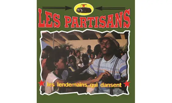 LES PARTISANS les lendemains qui dansent