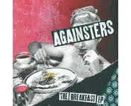 Againsters ‎– The Breakfast EP
