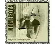 HOMEBOYS LE GANG - Ces jeunes qui vous f