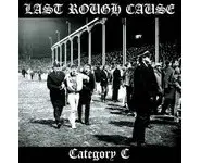 Last Rough Cause / Föreign Legiön ‎– Le