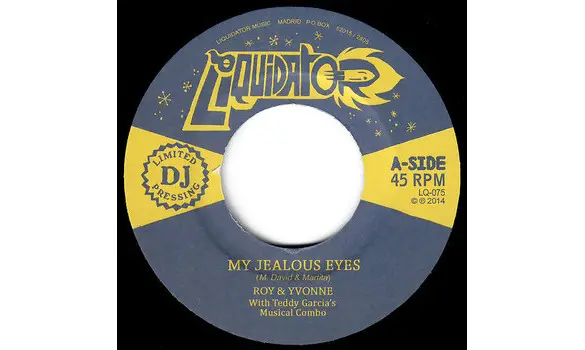 Roy & Yvonne – My Jealous Eyes / I Dig Y