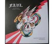 F.A.V.L. / Liberty And Justice – F.A.V.L