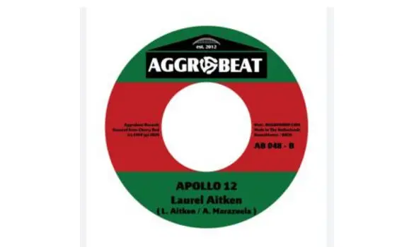 Laurel Aitken - Benwood Dick / Apollo 12