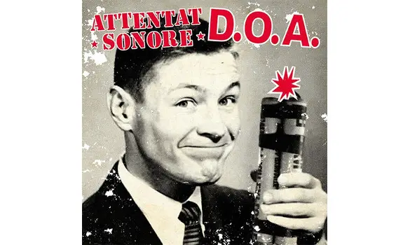 ATTENTAT SONORE vs DOA