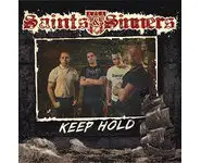 Saints & Sinners - Keep hold