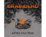 BRAINDEAD After The Fire