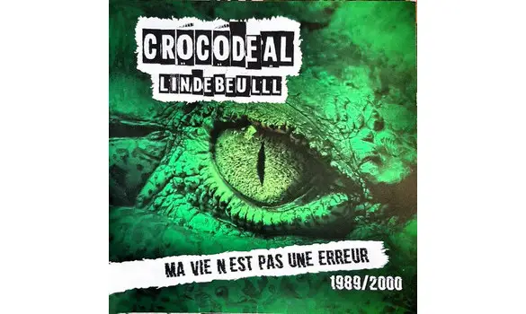 Crocodeal – Ma Vie N'est Pas Une Erreur