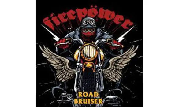 FIREPOWER – Road bruiser