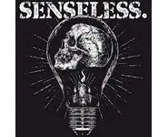 SENSELESS – S/T