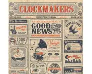 THE CLOCKMAKERS - Good news