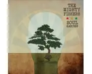 THE MIGHTY FISHERS soul garden