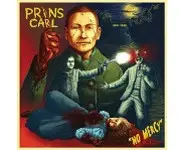 PRINS CARL no mercy