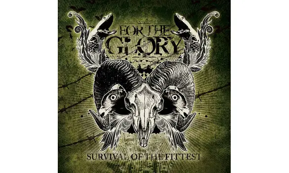 For The Glory – Survival of the Fittest