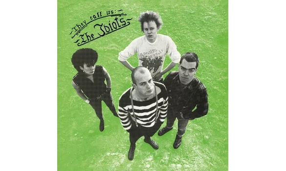 The Idiots – They Call Us: The Idiot