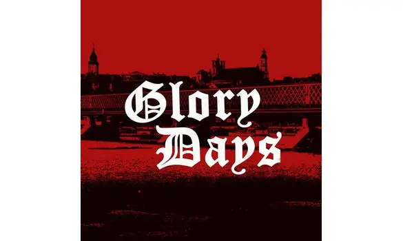 Glory Days ‎– Glory Days