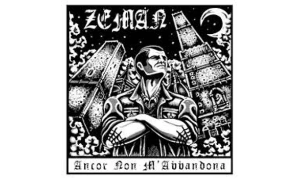 ZEMAN - Ancor non m'abbandona