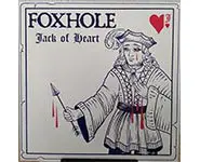 Foxhole ‎– Jack Of Heart