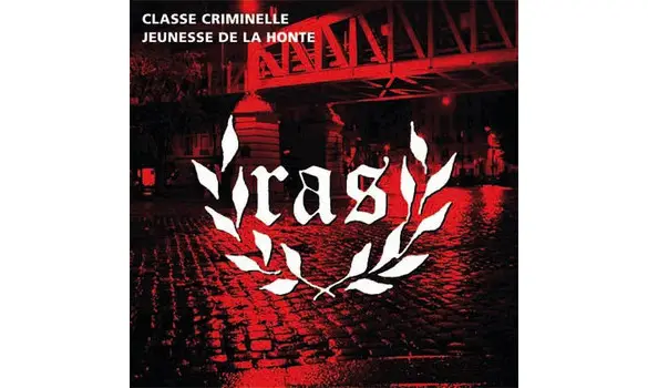 RAS Classe criminelle