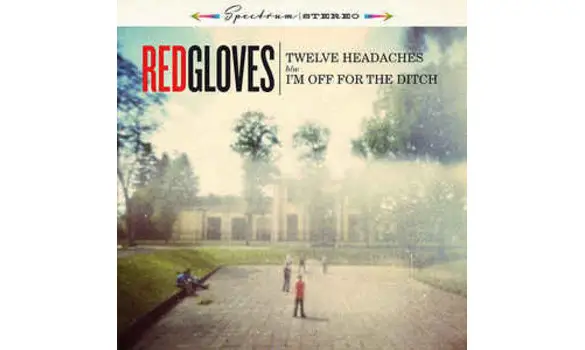 Red Gloves ‎– Twelve Headaches