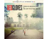 Red Gloves ‎– Twelve Headaches