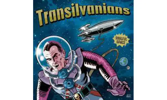 TRANSILVANIANS - Soulful space