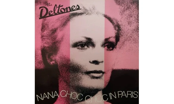 The Deltones – Nana Choc Choc In Paris