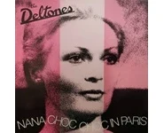 The Deltones – Nana Choc Choc In Paris