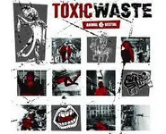 TOXIC WASTE Animal bestial