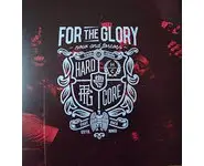 FOR THE GLORY - Now and forever