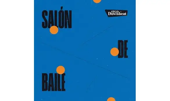 Santiago Downbeat – Salón De Baile