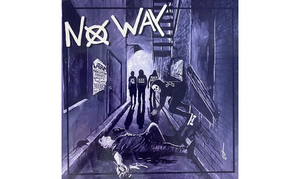 No Way – No Way