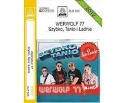 Werwolf 77 - Szybko, tanio i ładnie