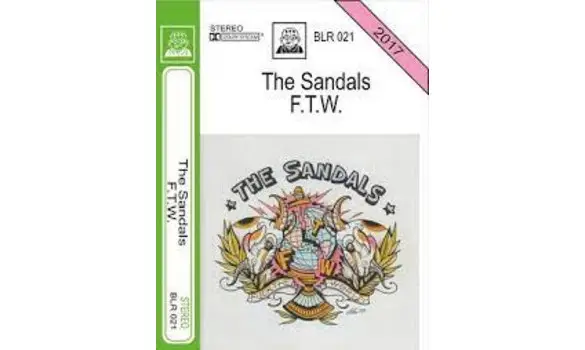 The Sandals - F.T.W.
