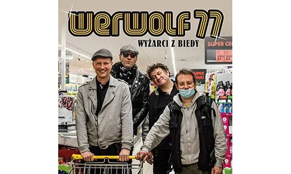 Werwolf 77 - Wyżarci z biedy