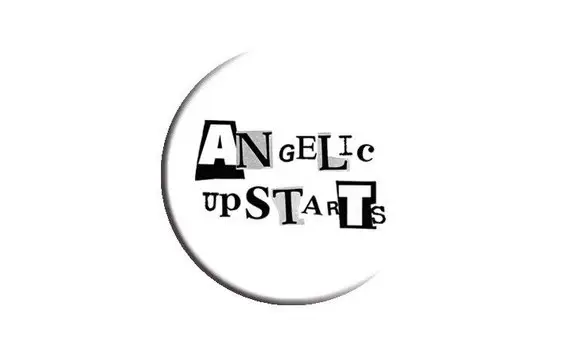 ANGELIC UPSTARTS