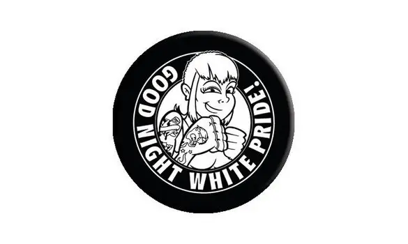 GOOD NIGHT WHITE PRIDE