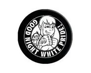 GOOD NIGHT WHITE PRIDE