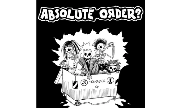 Absolute Order? – Skipjuice Ep