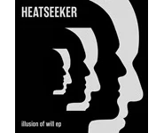 Heatseeker – Illusion Of Will