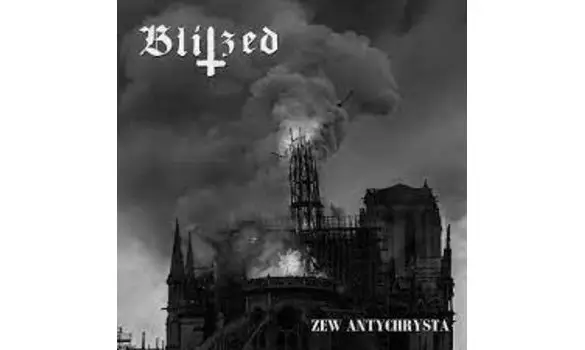 Blitzed - Zew antychrysta