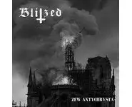 Blitzed - Zew antychrysta