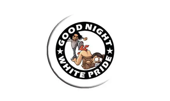 GOOD NIGHT WHITE PRIDE