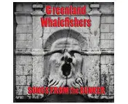 GREENLAND WHALEFISHERS songs from... 