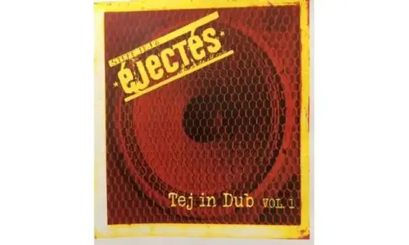 Steff Tej & Éjectés – Tej In Dub Vol. 1